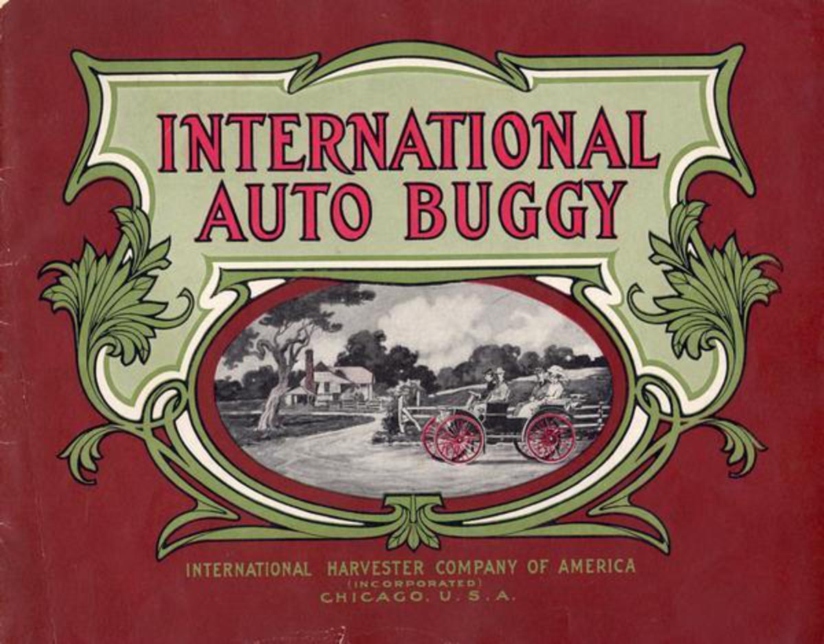 international auto buggy 1907 - Good Times in the Life of Chris Canton