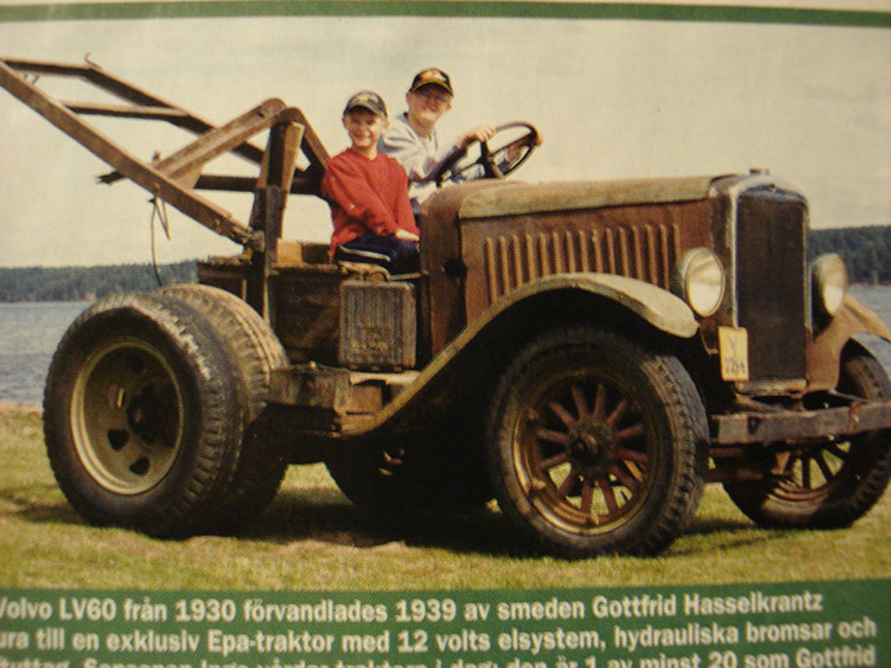 A Volvo LV60 from 1930 was transformed to a tractor 1939, by the blacksmith