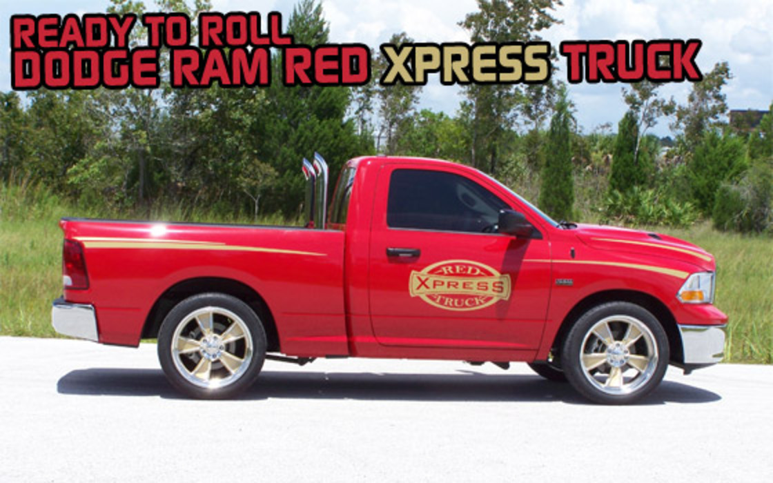 Ready to Roll: Dodge Ram Red Xpress Truck. Posted by Mike Levine | August 21
