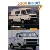 +, Volkswagen T3: Transporter, Caravelle, Camper and Vanagon 1979-1992