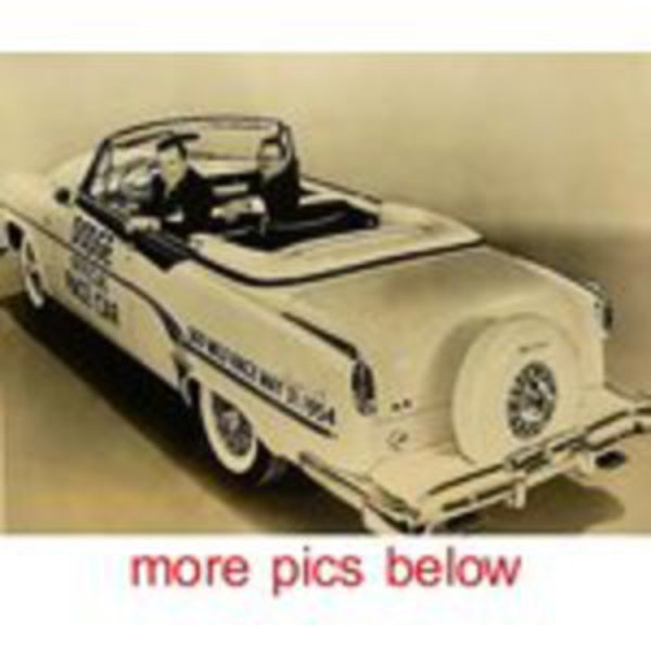 Image 1 1954 Indy 500 Dodge Royal Pace Car Press Photo Vtg 1. Sold For: